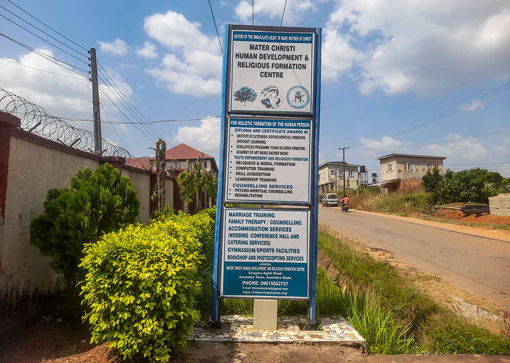 The sign outside the facility gate of the Mater Christi Human Development and Religious Formation Centre in Amawbia, Nigeria (John Chukwu)