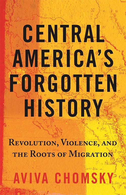 Cover of "Central America's Forgotten History"