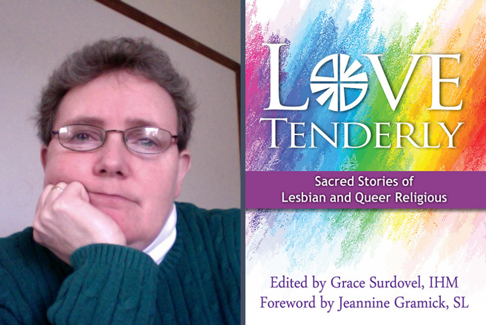 Sr. Grace Surdovel of the Sisters, Servants of the Immaculate Heart of Mary edited an anthology of personal essays called Love Tenderly: Sacred Stories of Lesbian and Queer Religious, which was published in December 2020. (Photo courtesy of Grace Surdovel