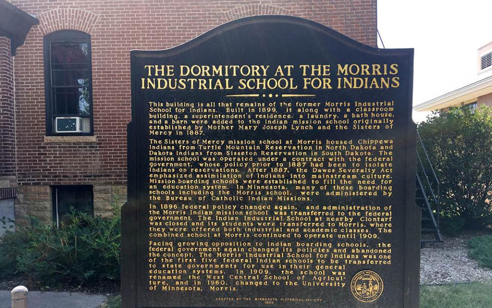 A marker erected by the Minnesota Historical Society marks the site of the dormitory of the former Morris Industrial School for Indians. (Courtesy of Elizabethada Wright)